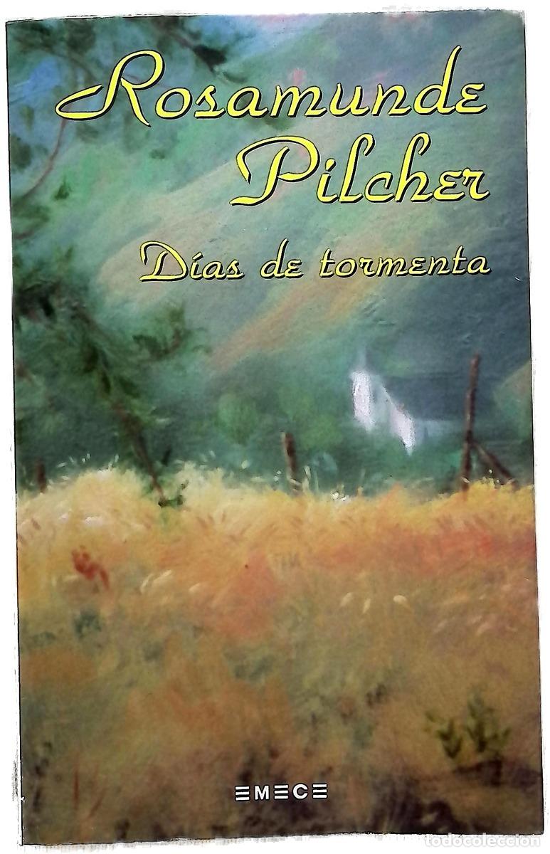 Livros em segunda m&atilde;o: D&iacute;as de tormenta - Pilcher, Rosamunde; Cantarella, Silvina C