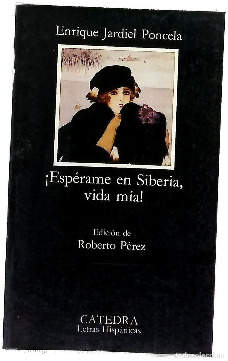 Livres: &iexcl;Esp&eacute;rame en Siberia, vida m&iacute;a!
