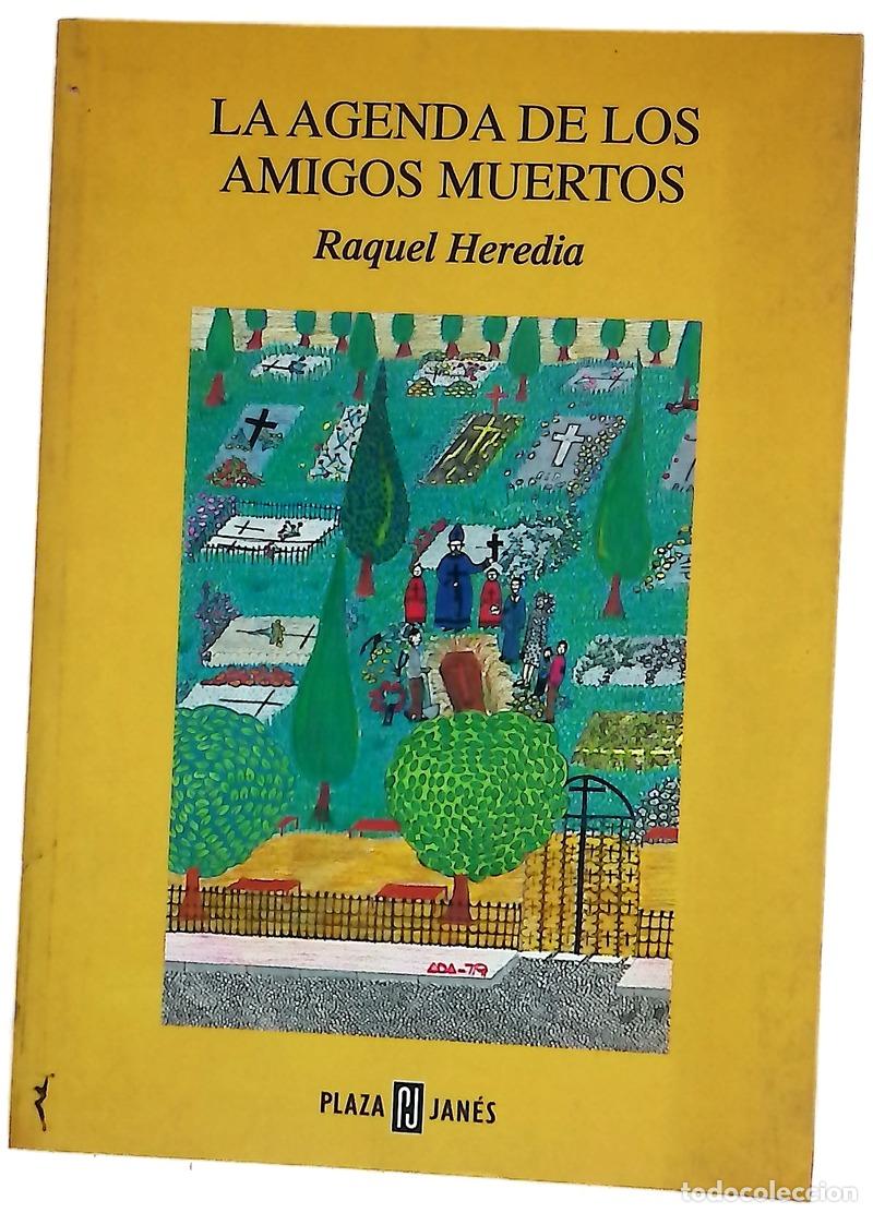 Livres: La agenda de los amigos muertos