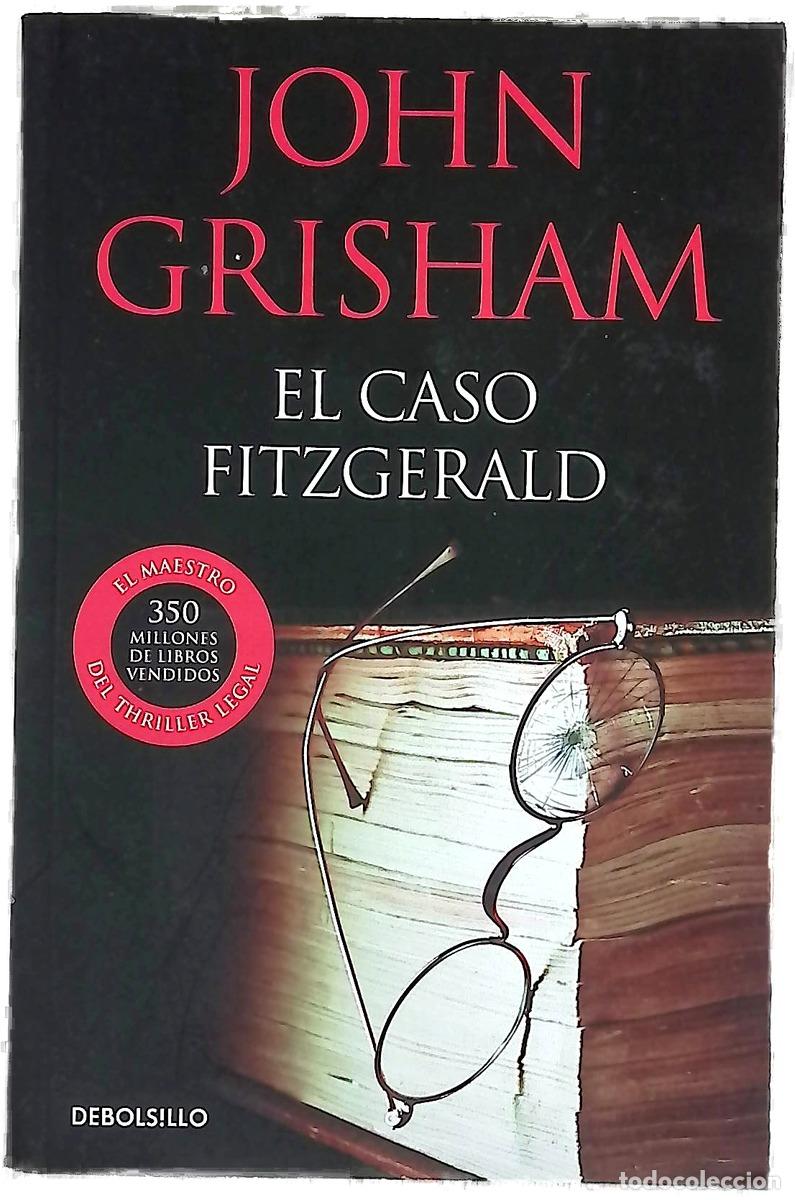 Livres: El caso Fitzgerald - Grisham, John; Barruetabe&ntilde;a D&iacute;ez, Mar&iacute;a del Puerto