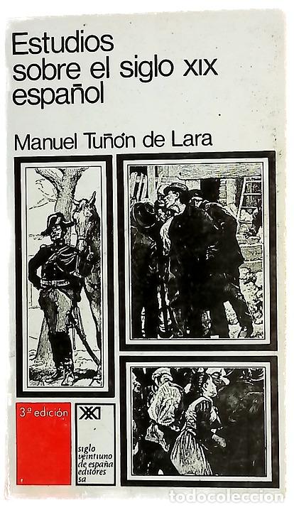 Livres: Estudios sobre el siglo XIX espa&ntilde;ol