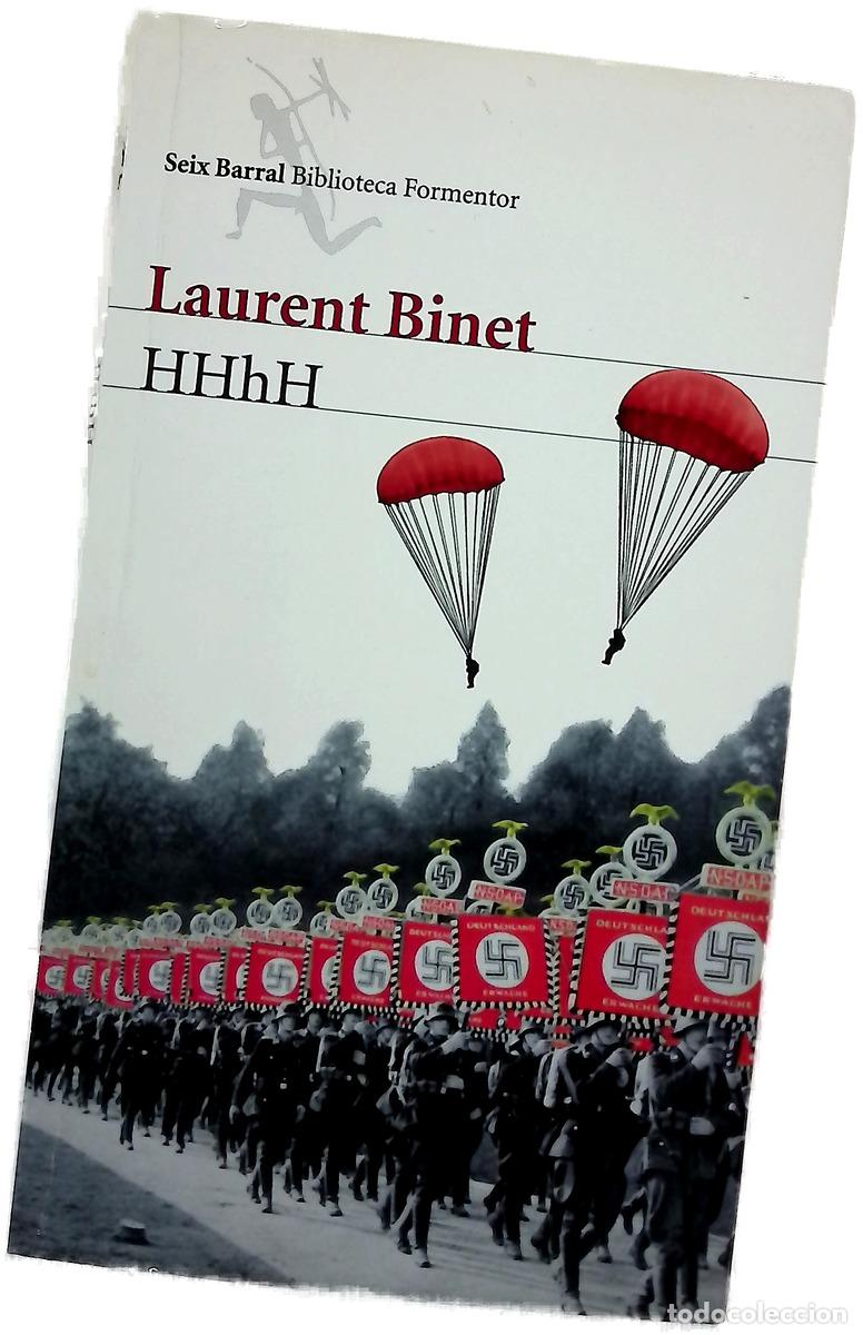 Livres: HHhH - Binet, Laurent; Garc&iacute;a Ortega, Adolfo