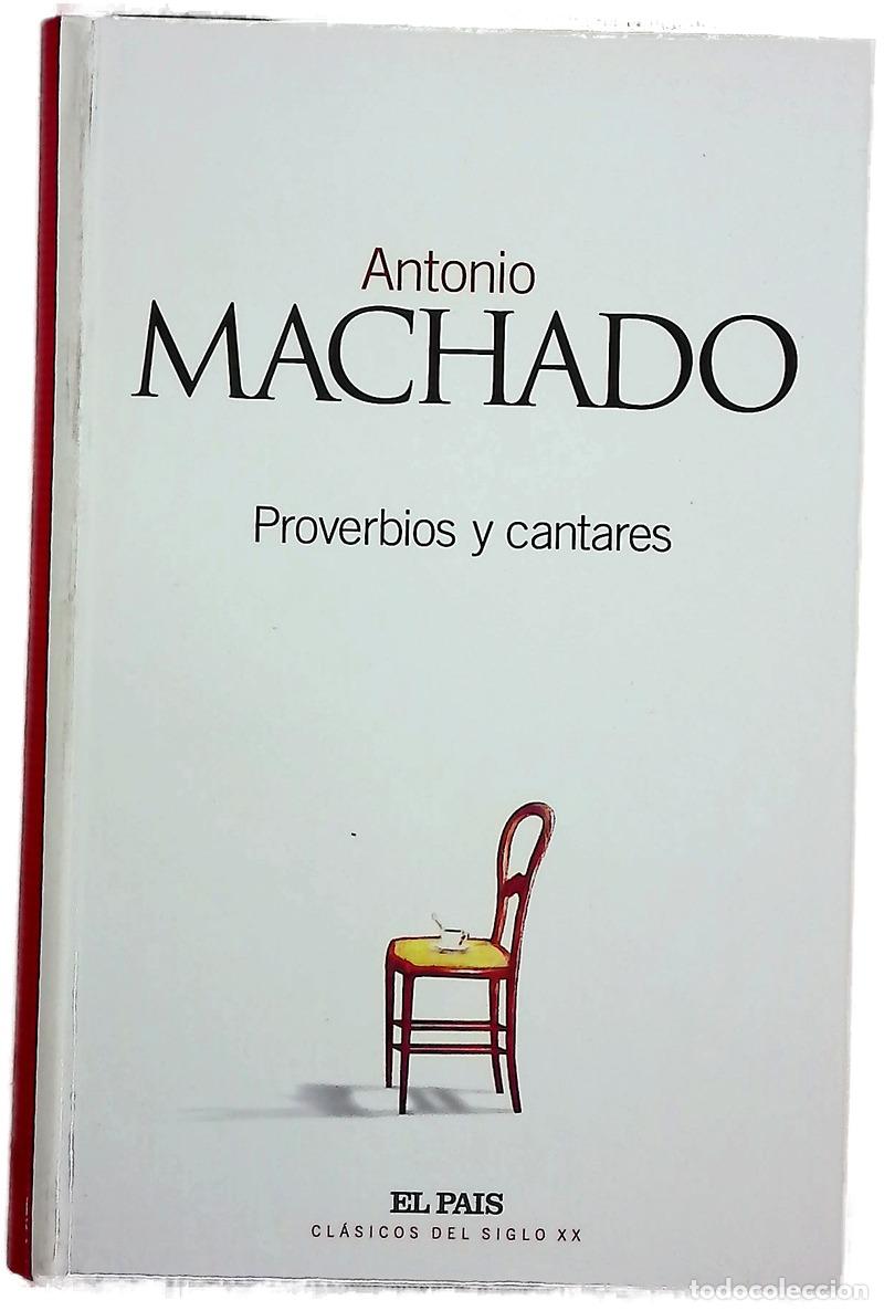 Libros: Proverbios y cantares - Machado, Antonio