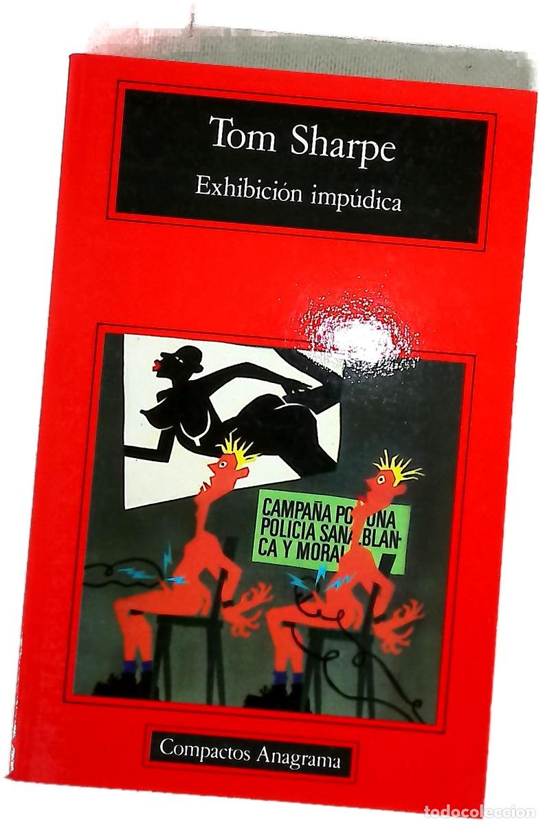 Libros: Exhibici&oacute;n imp&uacute;dica - Sharpe, Tom; P&eacute;rez, &Aacute;ngela; &Aacute;lvarez Fl&oacute;rez, Jos&eacute; Manuel