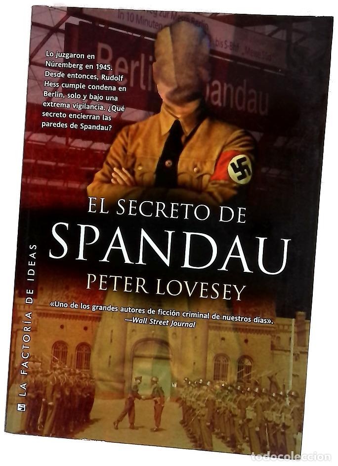 Libros: El secreto de Spandau - Lovesey, Peter; Llanos Collado, Juan Jos&eacute;