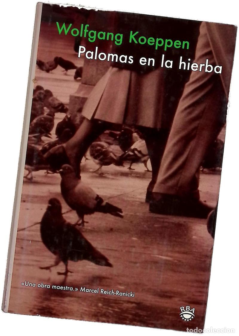 Libros: Palomas en la hierba - Koeppen, Wolfgang