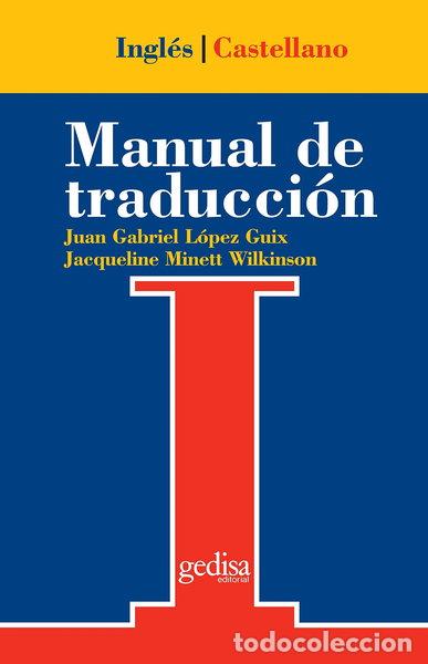 books: Manual de traducci&oacute;n Ingl&eacute;s-Castellano- 9788474325522