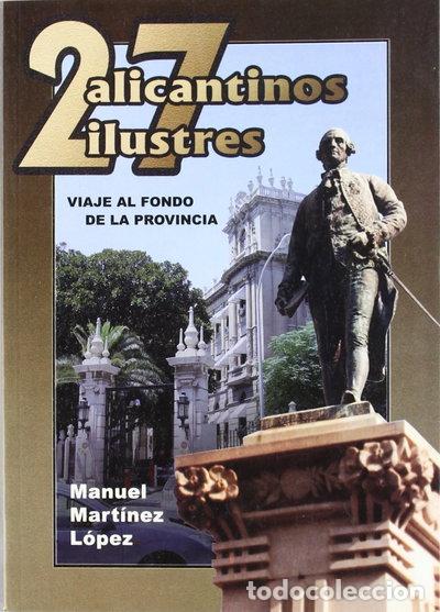 Libros: 27 alicantinos ilustres- 9788484543213
