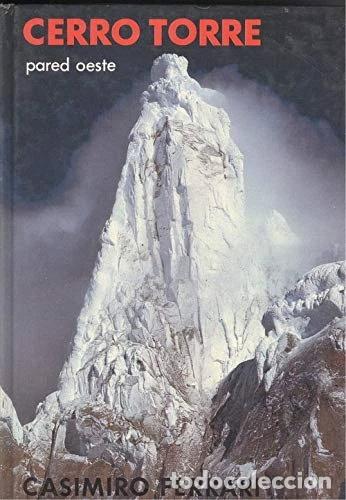 Libros: Cerro Torre Pared Oeste- 9788472041066