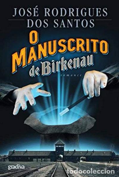 B&uuml;cher: O Manuscrito de Birkenau- 9789896169909