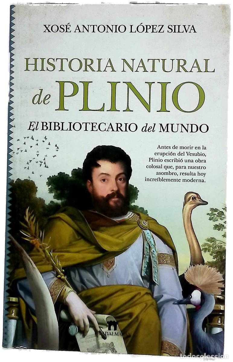 books: Historia natural de Plinio : el bibliotecario del mundo