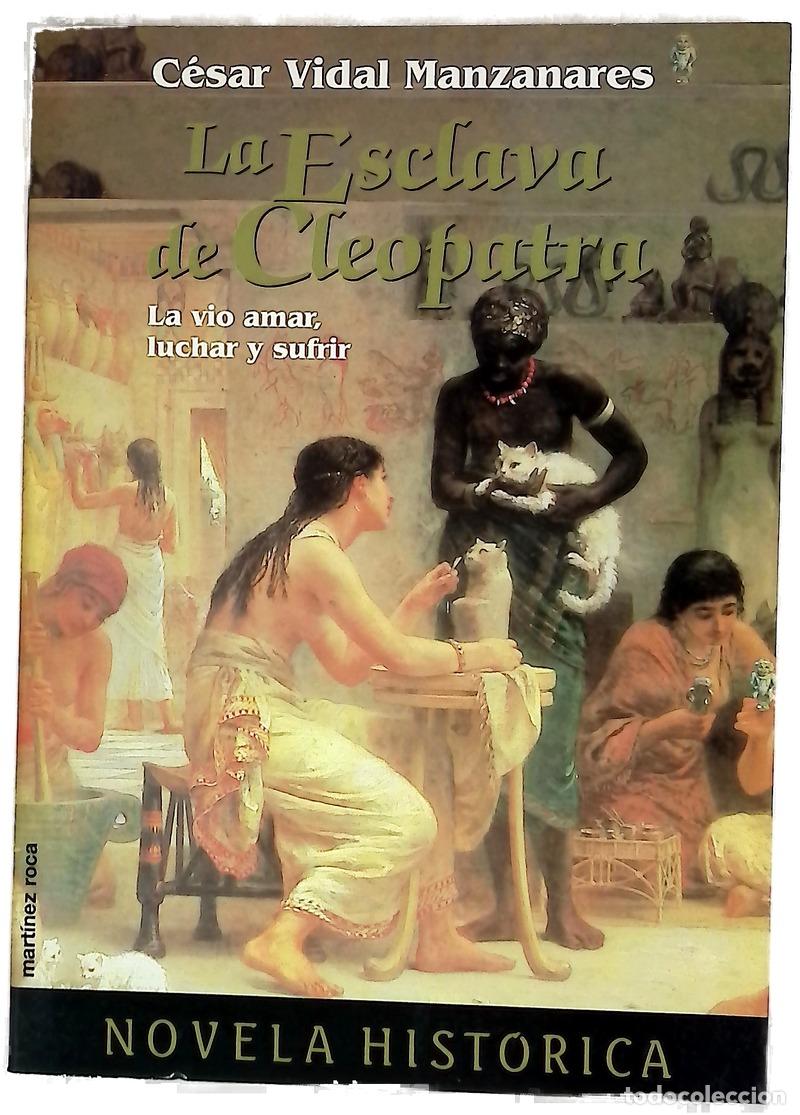 books: La esclava de Cleopatra - Vidal, C&eacute;sar