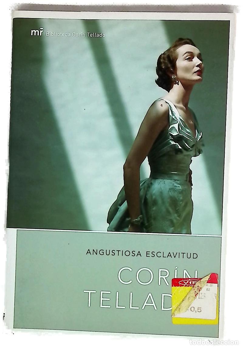 Libros: Angustiosa esclavitud - Tellado, Cor&iacute;n