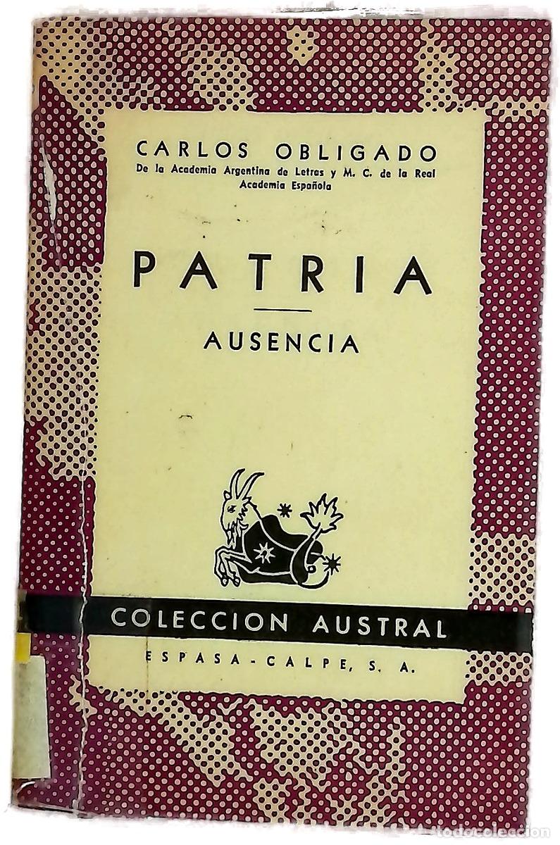 Libros: Patria - Carlos Obligado - Espasa Calpe Argentina