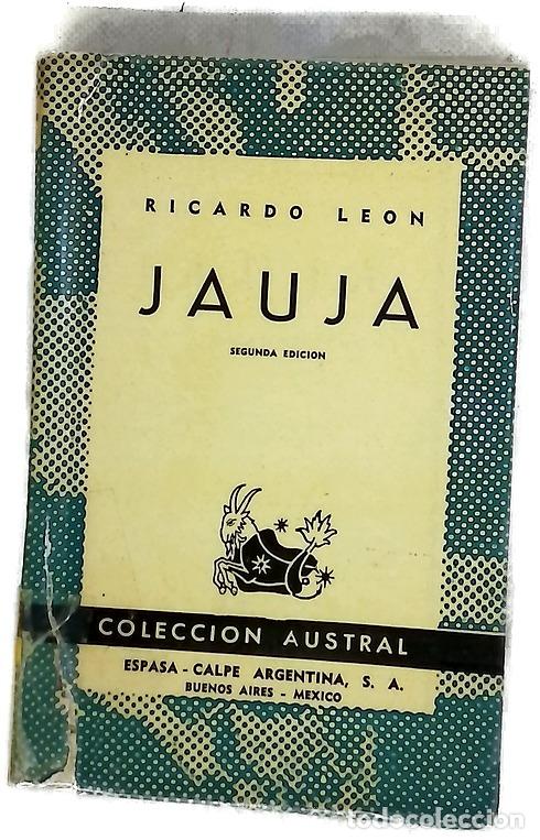 Libros: Jauja - Ricardo Leon - Espasa Calpe Argentina