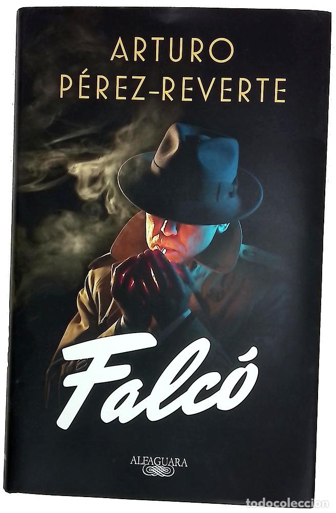 Libros: Falc&oacute; - P&eacute;rez-Reverte, Arturo