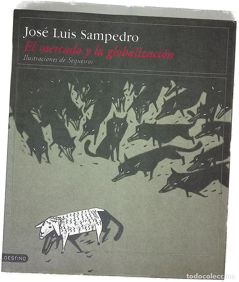 books: El mercado y la globalizaci&oacute;n