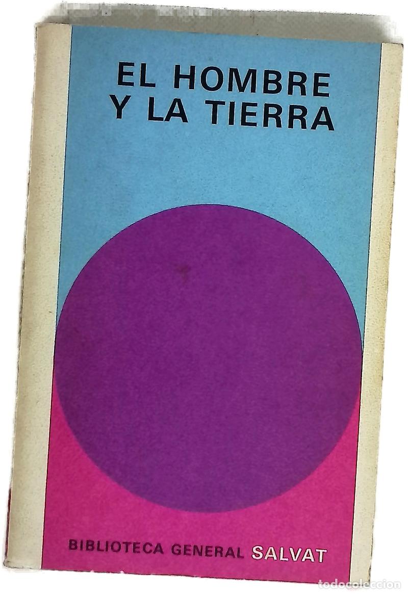 books: El hombre y la tierra - Clark, Ronald William