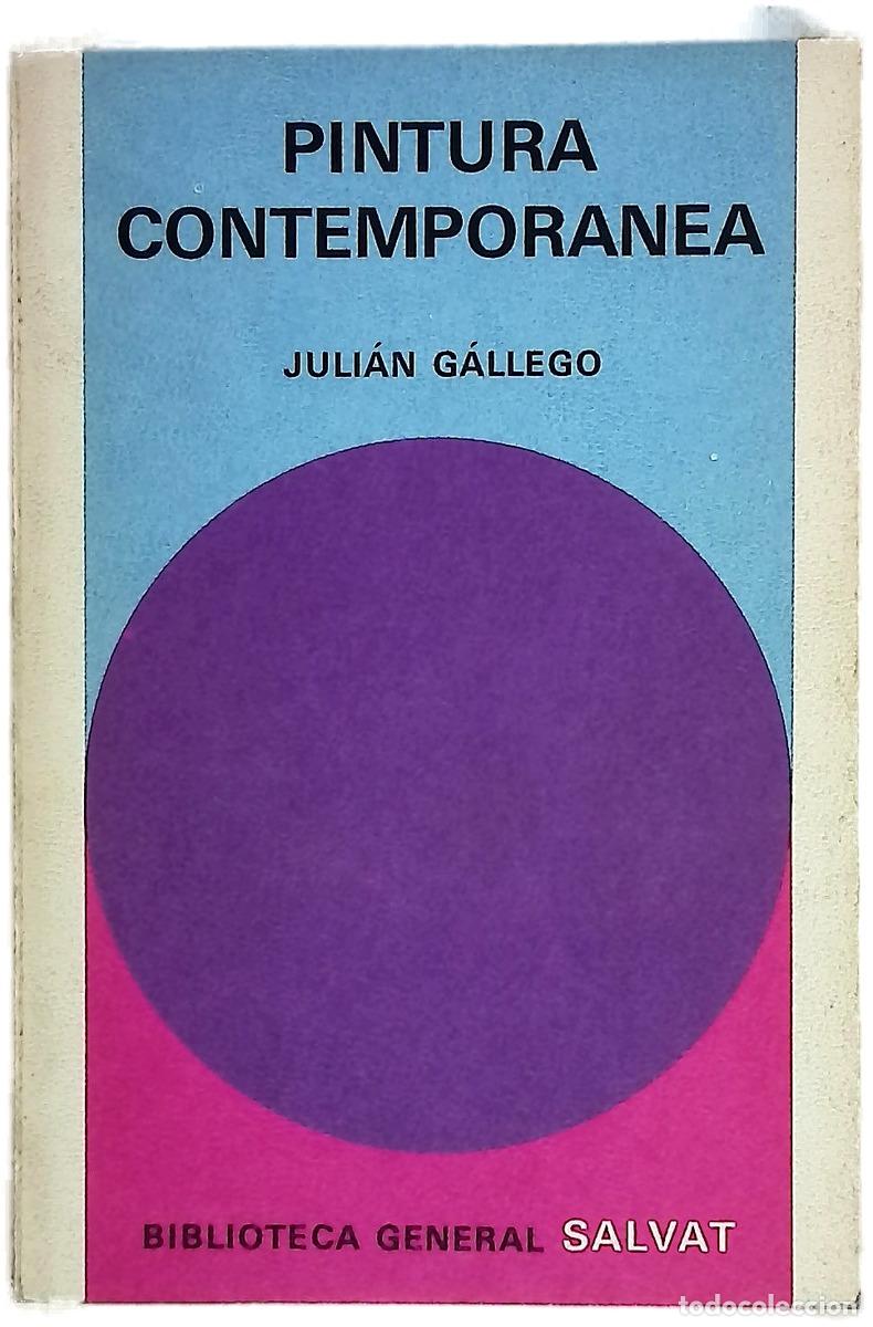 books: Pintura contempor&aacute;nea - G&aacute;llego, Juli&aacute;n