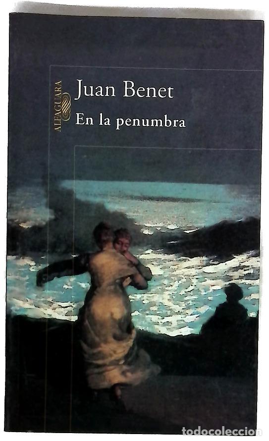 books: En la penumbra - Benet, Juan
