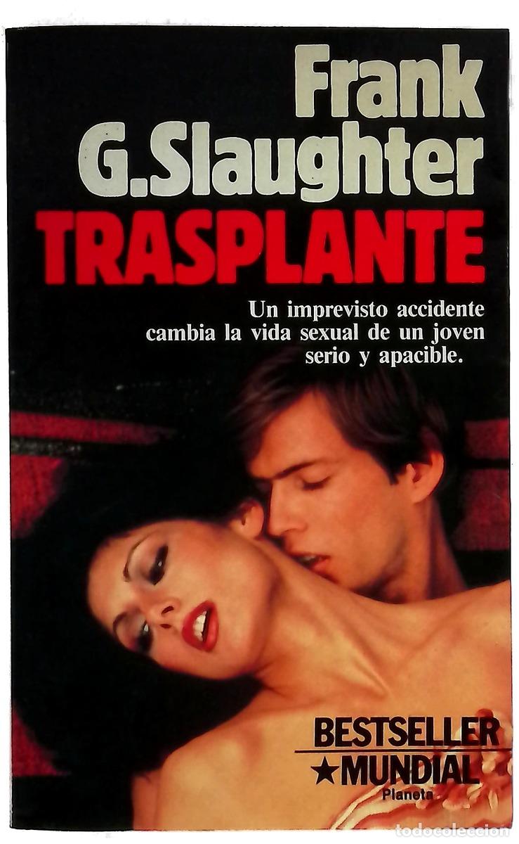 books: Trasplante - Slaughter, Frank G; Pag&eacute;s, Cristina