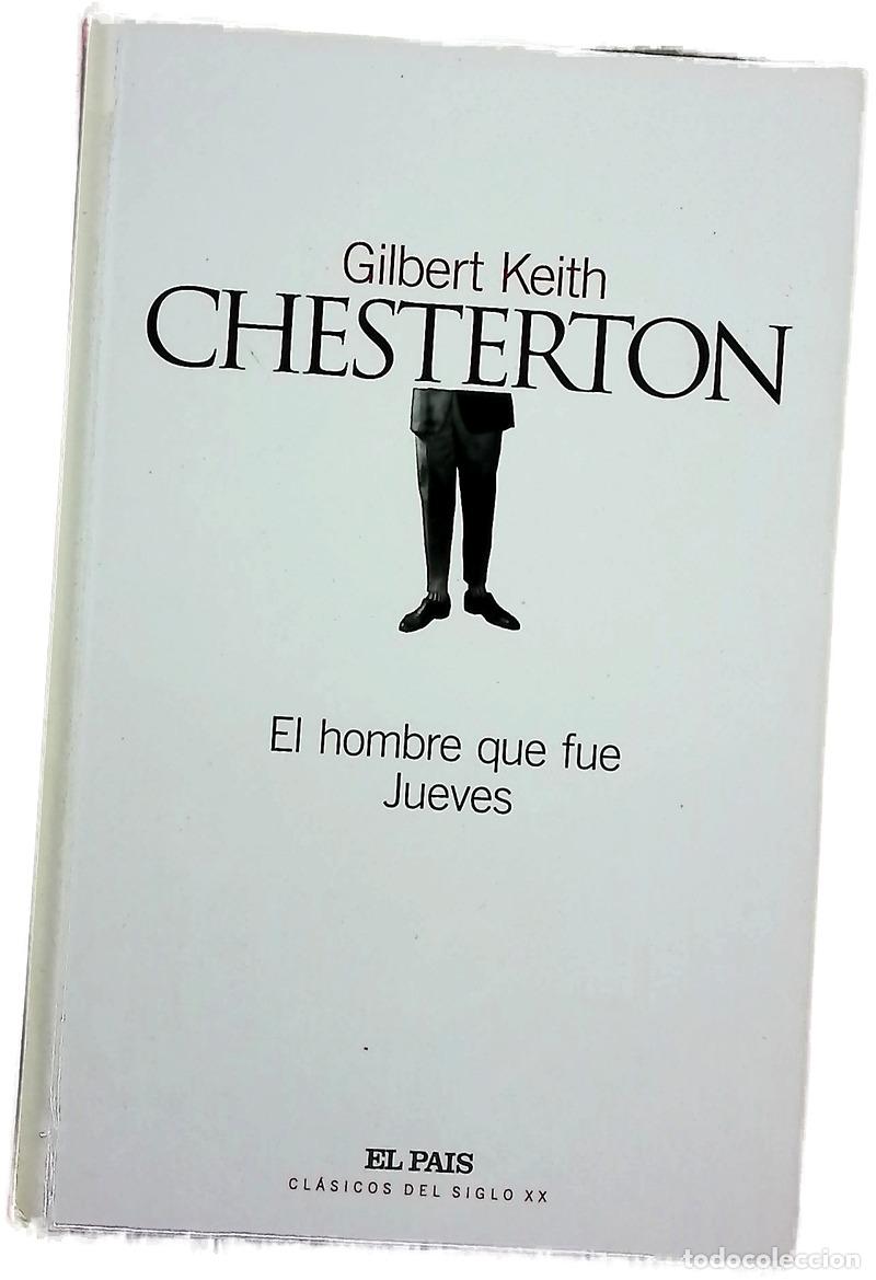 Libri di seconda mano: El hombre que fue jueves - Chesterton, G. K
