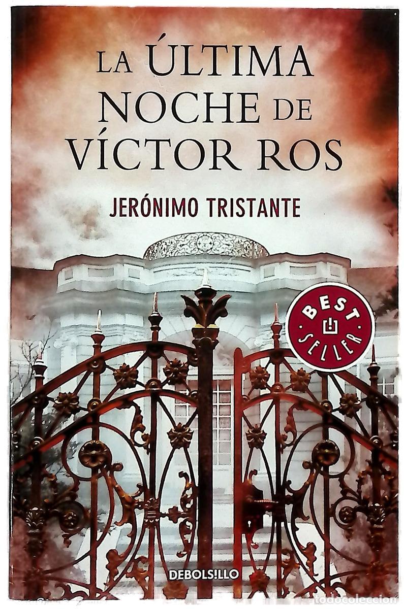 Libri di seconda mano: La &uacute;ltima noche de V&iacute;ctor Ros