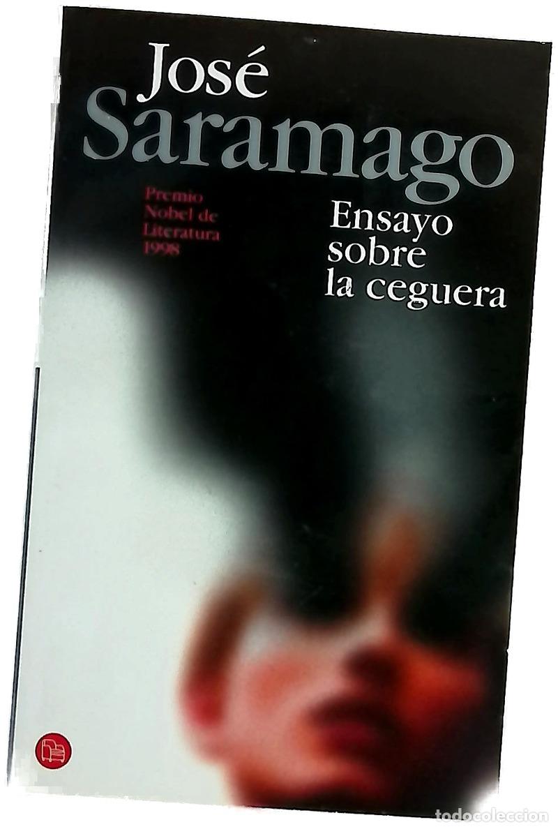 Libri di seconda mano: Ensayo sobre la ceguera - Saramago, Jos&eacute;