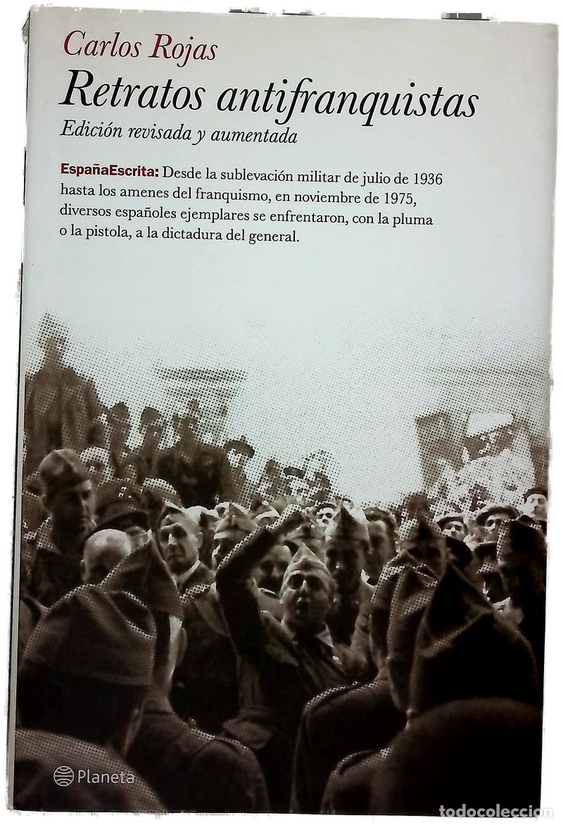 Libri di seconda mano: Retratos antifranquistas - Rojas, Carlos