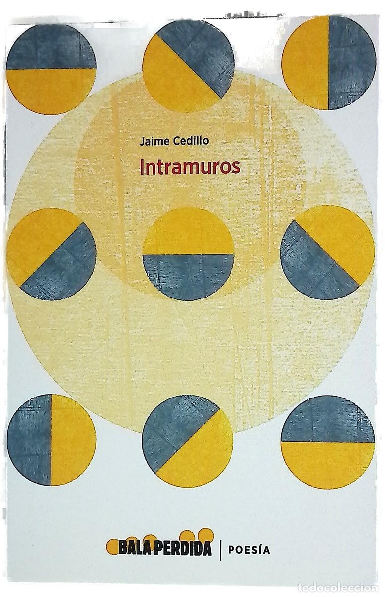 Libri di seconda mano: Intramuros - Cedillo, Jaime