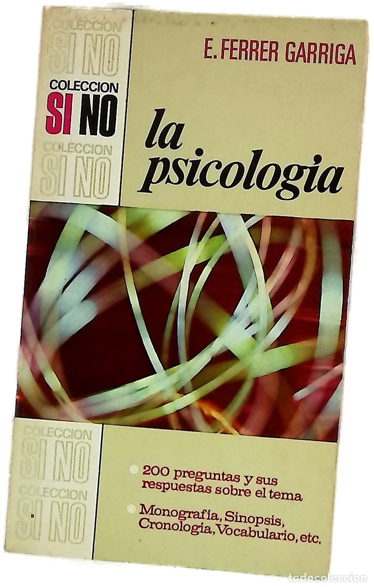 Libri di seconda mano: La Psicolog&iacute;a - Ferrer Garriga, Esteban