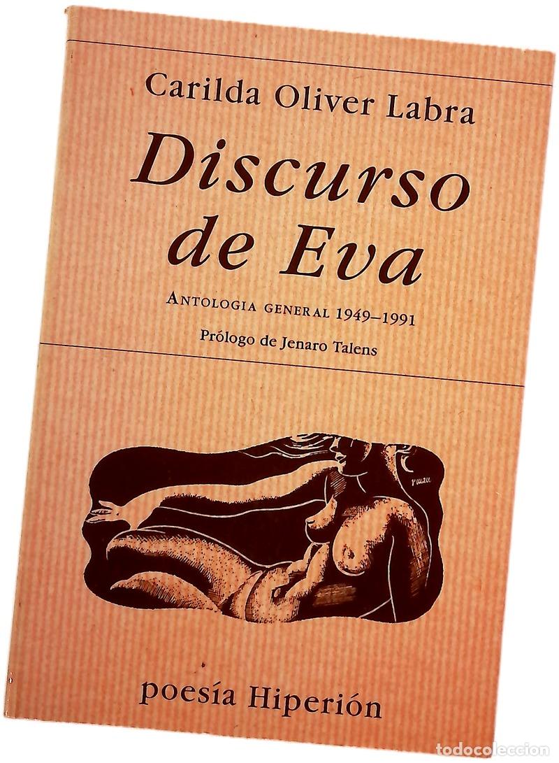 Libri di seconda mano: Discurso de Eva : antolog&iacute;a general (1949-1991)