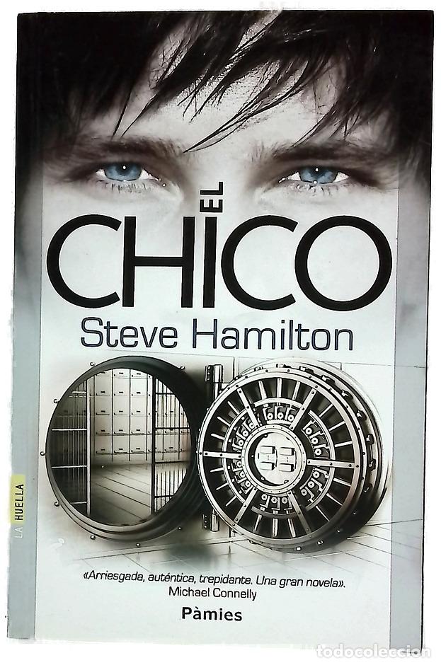 Libros: El chico - Hamilton, Steve; Gonz&aacute;lez, Eva