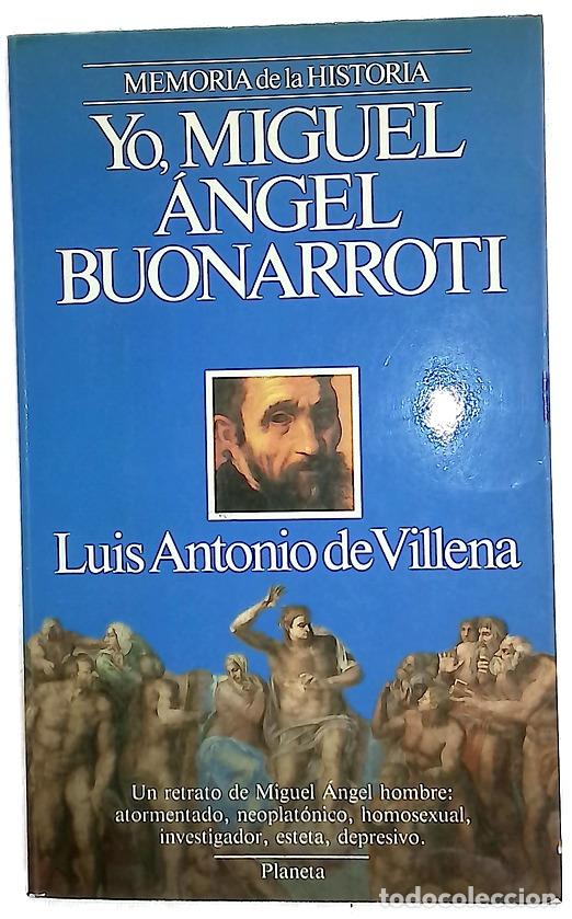 Libros: Yo, Miguel &Aacute;ngel Buonarroti