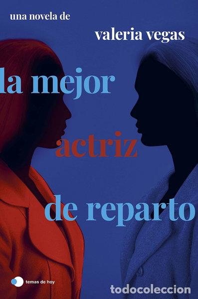 Libros: La mejor actriz de reparto- 9788499989556