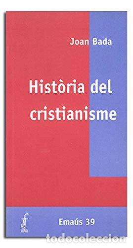 Libros: Hist&ograve;ria del cristianisme- 9788474676334