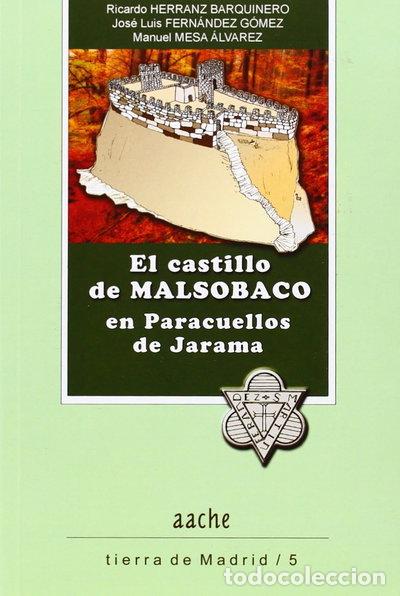 Libros: El castillo de Malsobaco en Paracuellos de Jarama- 9788415537403