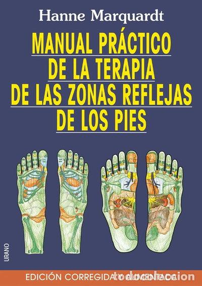 Libri di seconda mano: Manual pr&aacute;ctico de la terapia de las zonas reflejas de los pies- 9788479535452