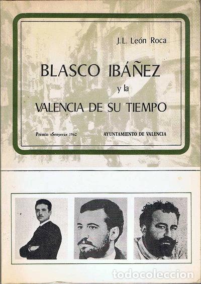 B&uuml;cher: Blasco Ib&aacute;&ntilde;ez y la Valencia de su tiempo- 9788450024920