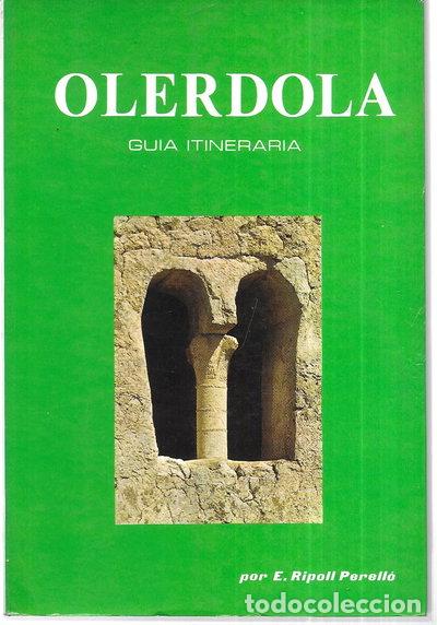 Libri di seconda mano: Olerdola: Gu&iacute;a itineraria- 9788450020502