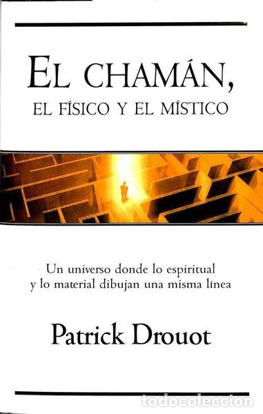 B&uuml;cher: El cham&aacute;n, el f&iacute;sico y el m&iacute;stico- 9789501521726