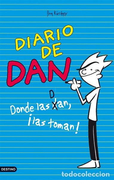 Libri di seconda mano: Diario de Dan. Donde las dan, &iexcl;las toman!- 9788408103073