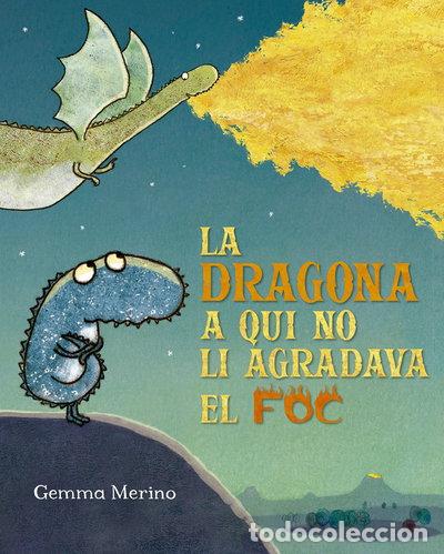 Libri di seconda mano: La dragona a qui no li agradava el foc- 9788491454199