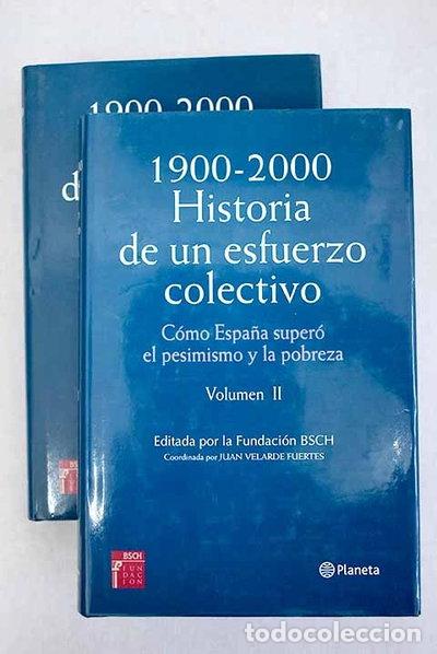 Libros: 1900-2000: Historia de un esfuerzo colectivo- 9788439585817