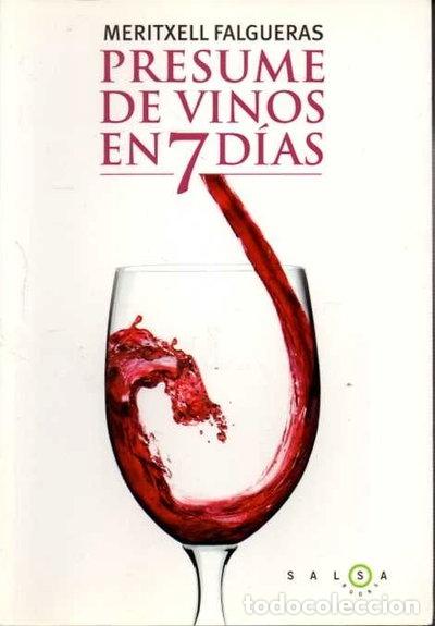 Libros: Presume de vinos en 7 d&iacute;as- 9788496599789