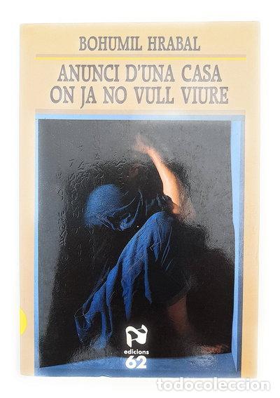 Libros: Anunci d'una casa on ja no vull viure- 9788429731705