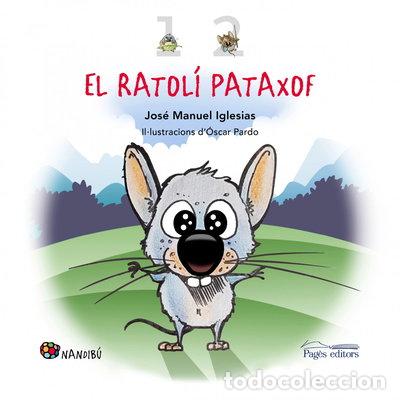 Libros: El ratol&iacute; Pataxof- 9788413032825