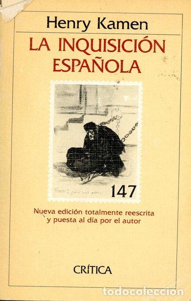 Libros: La Inquisici&oacute;n Espa&ntilde;ola- 9788474232684