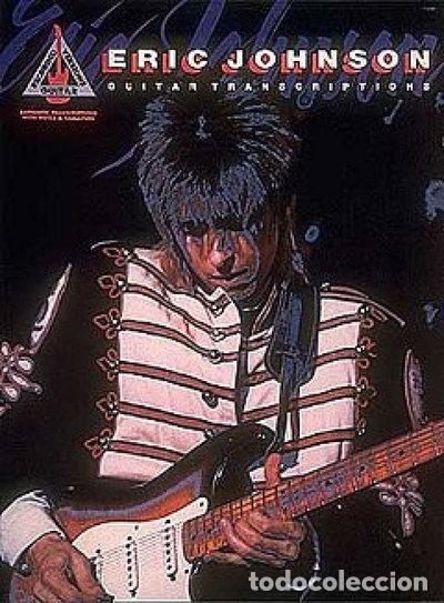 books: Eric Johnson: Guitar Transcriptions- 0073999601473