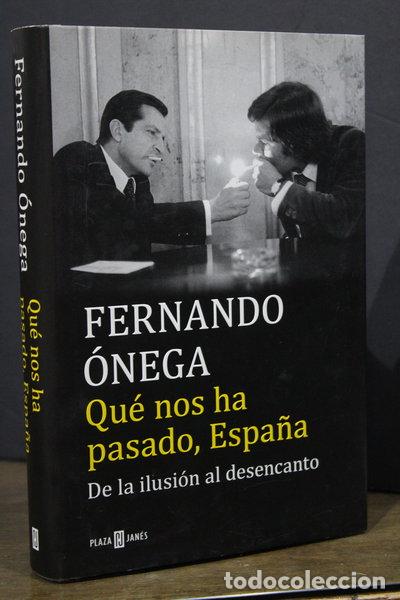 Livres: Qu&eacute; nos ha pasado, Espa&ntilde;a- 9788401017513